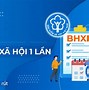 Lãnh Bảo Hiểm Xã Hội 1 Lần Bao Lâu